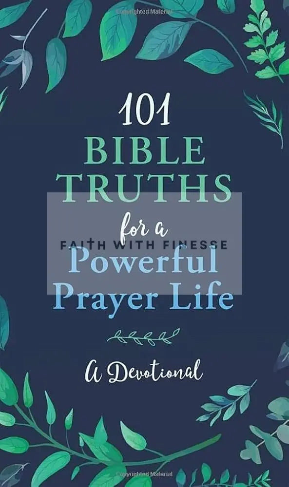 101 Bible Truths/Powerful Prayer Life - A Prayer Life Devotional Barbour Books