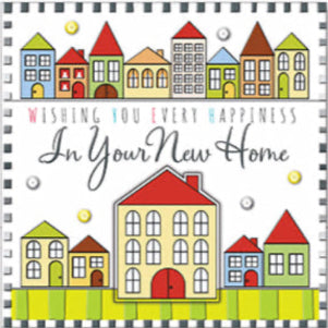New Home Card - Wishing You Every Happiness