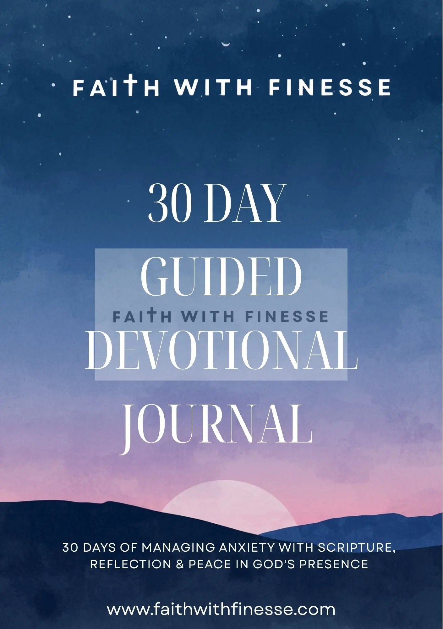 30 Day Anxiety & Peace Devotional Digital Journal - Faith-Based Christian Digital Journal Faith With Finesse