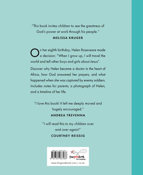 Helen Roseveare: The Doctor Who Kept Going No Matter What (Do Great Things For God)