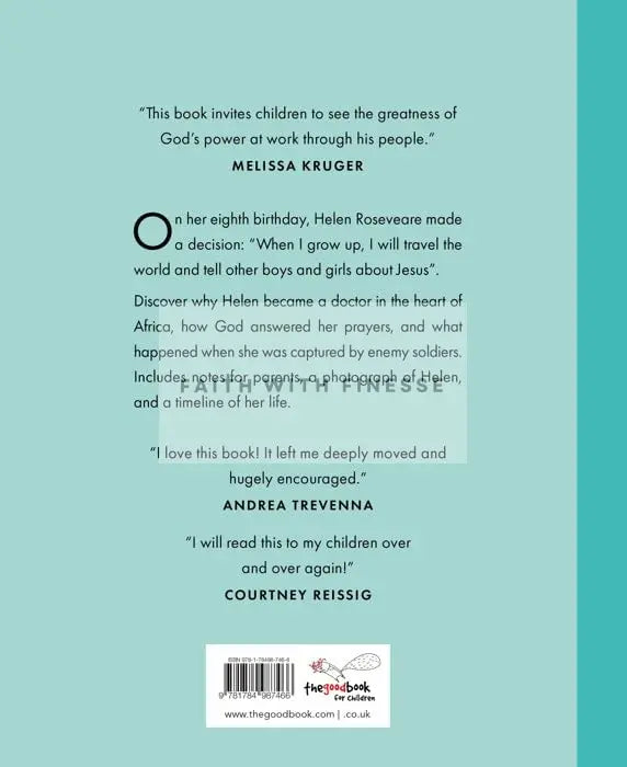 Helen Roseveare: The Doctor Who Kept Going No Matter What (Do Great Things For God) The Good Book Company