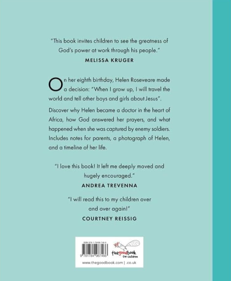 Helen Roseveare: The Doctor Who Kept Going No Matter What (Do Great Things For God)