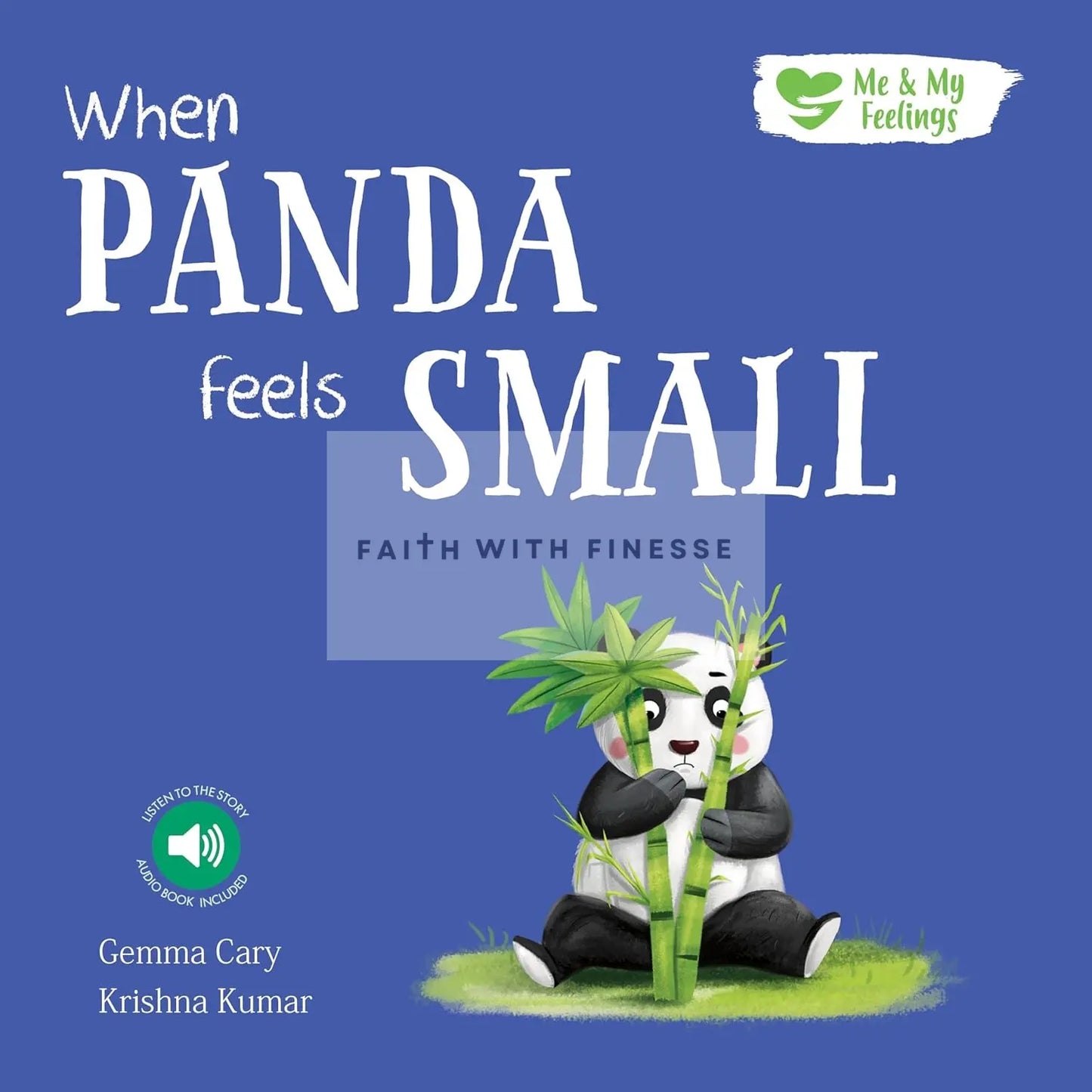 When Panda Feels Small (Me and My Feelings) North Parade Publishing