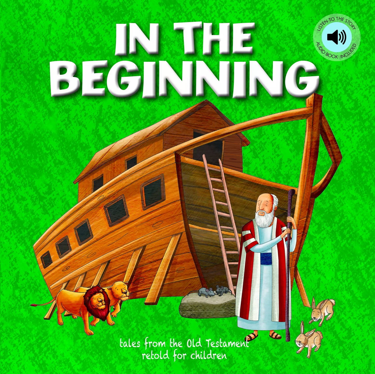 In The Beginning (Children's Bible Storybooks) North Parade Publishing