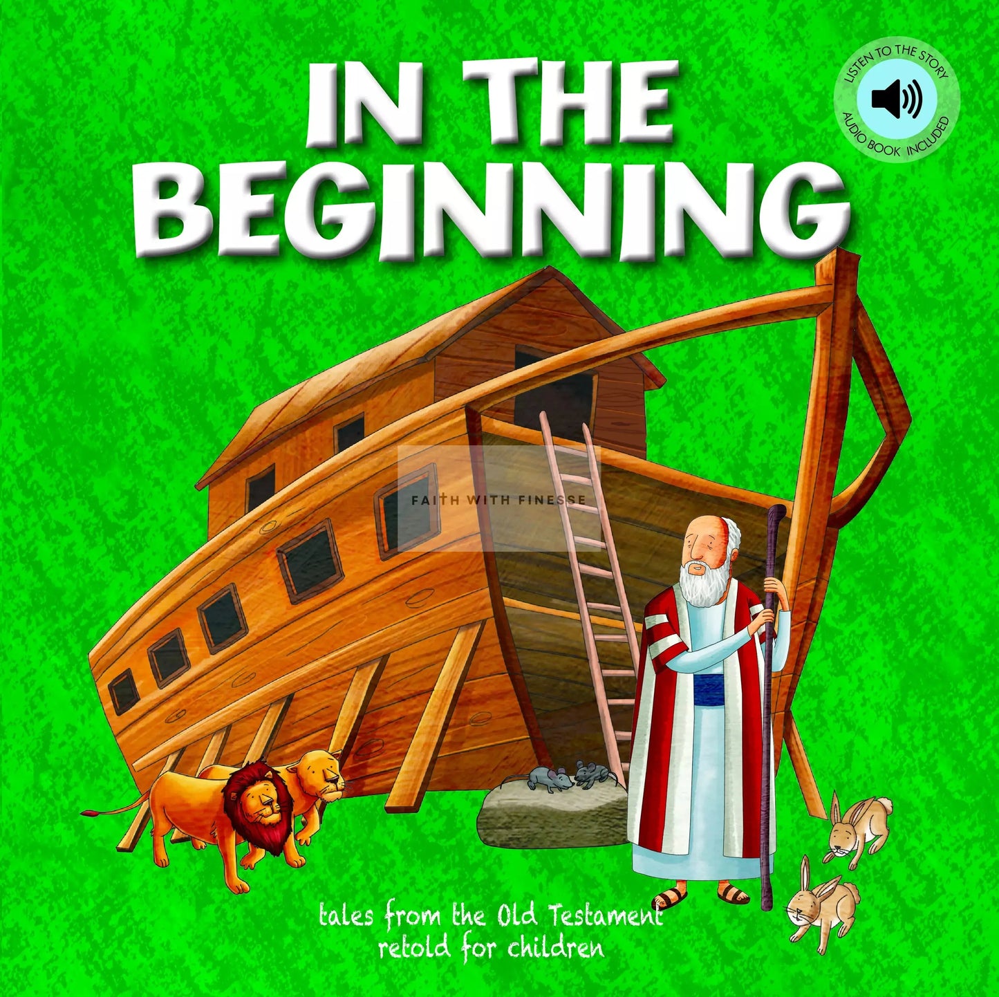 In The Beginning (Children's Bible Storybooks) North Parade Publishing