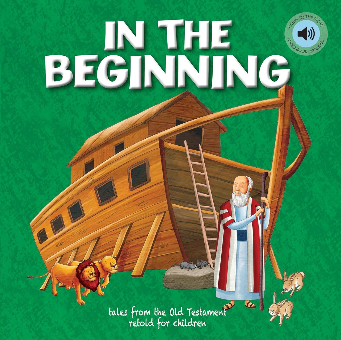 In The Beginning (Children's Bible Storybooks)