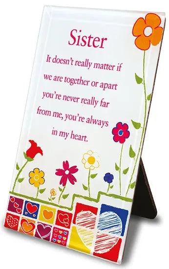 Sister Glass Plaque - Colourful Flowers And Hearts CBC Distributors