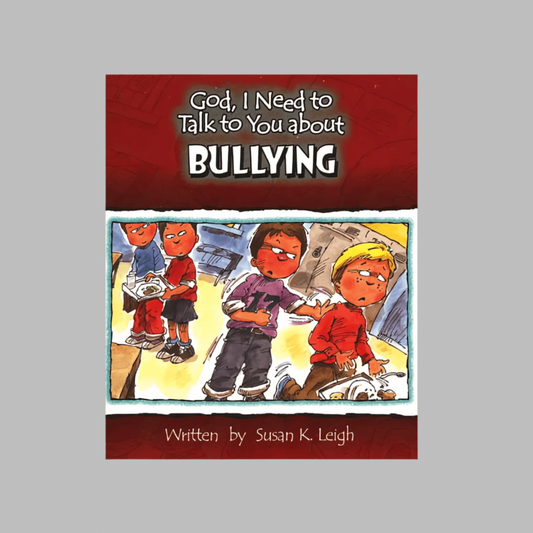 God__I_Need_to_Talk_to_You_About_Bullying