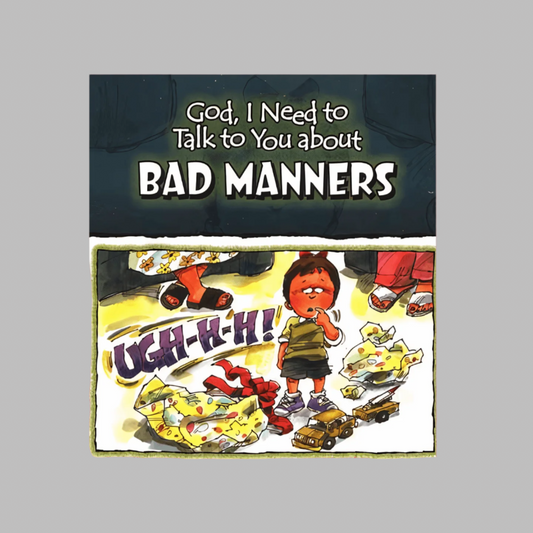 Bad manners