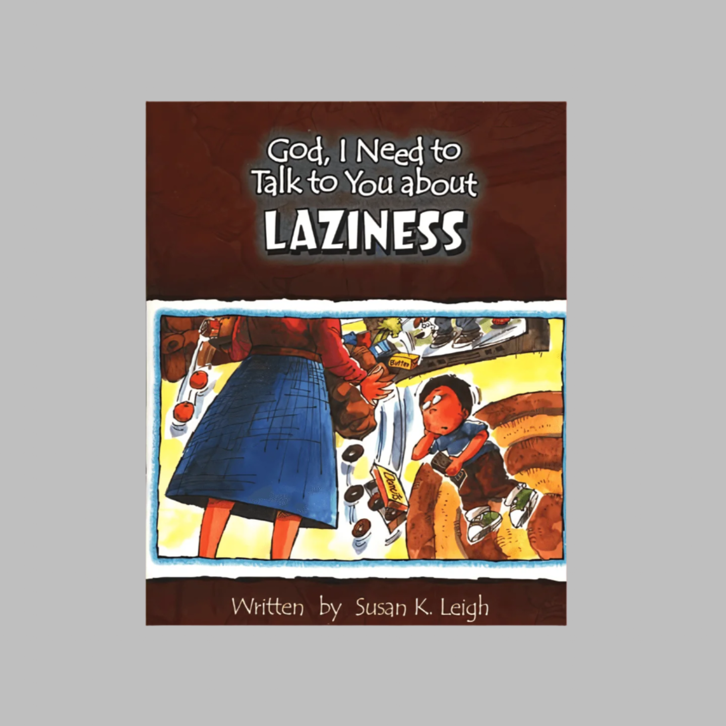 God__I_Need_to_Talk_to_You_about_Laziness_2