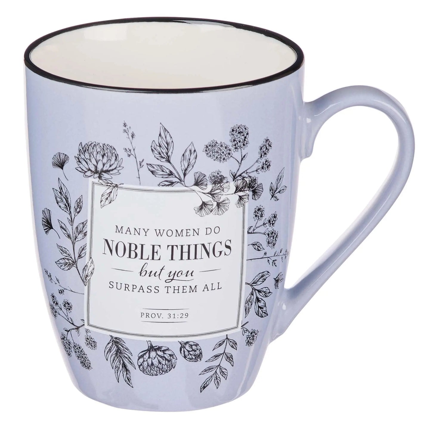 Coffee Mug- Many Women Do Noble Things Prov. 31:29 Christian Art Gifts