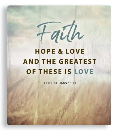 Faith, Hope Love Porcelain Message Plaque