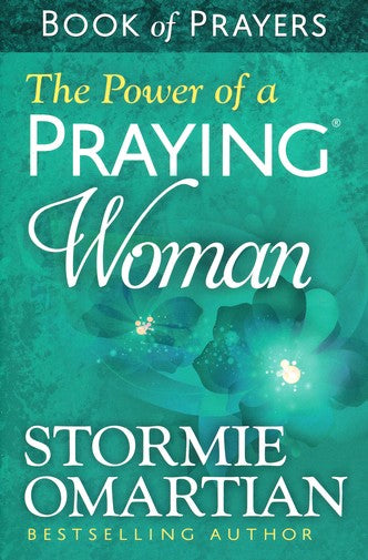 The Power of a Praying Woman Book of Prayers
