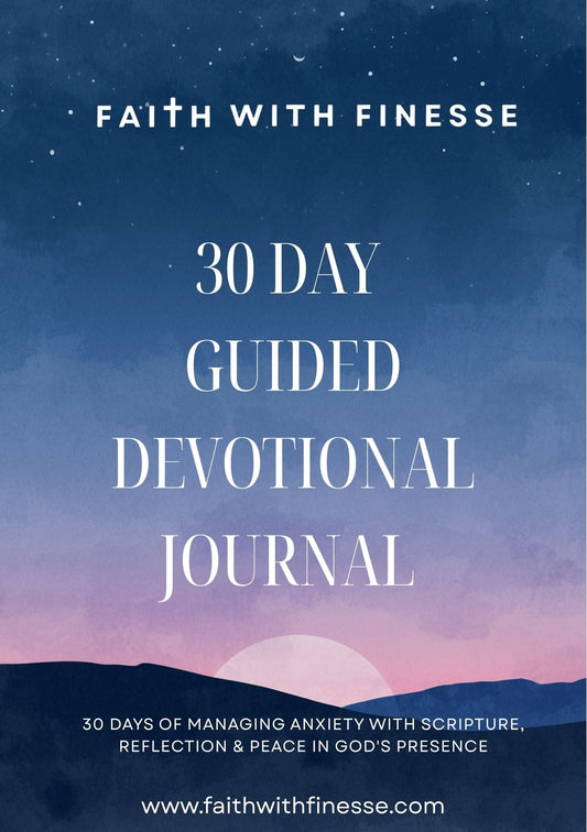 30 Day Anxiety & Peace Devotional Digital Journal - Faith-Based Christian Digital Journal Faith With Finesse
