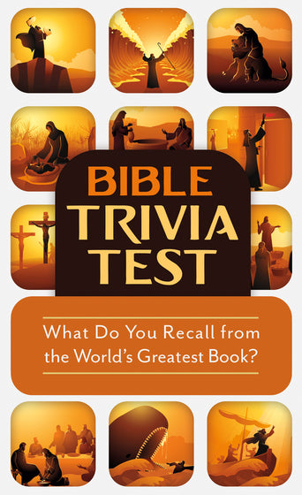 Bible Trivia Test: What Do You Recall from the World's Greatest Book? Barbour Publishing