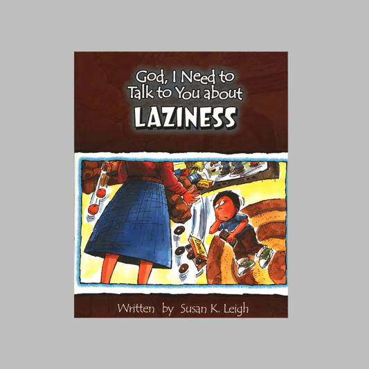 God__I_Need_to_Talk_to_You_about_Laziness_2