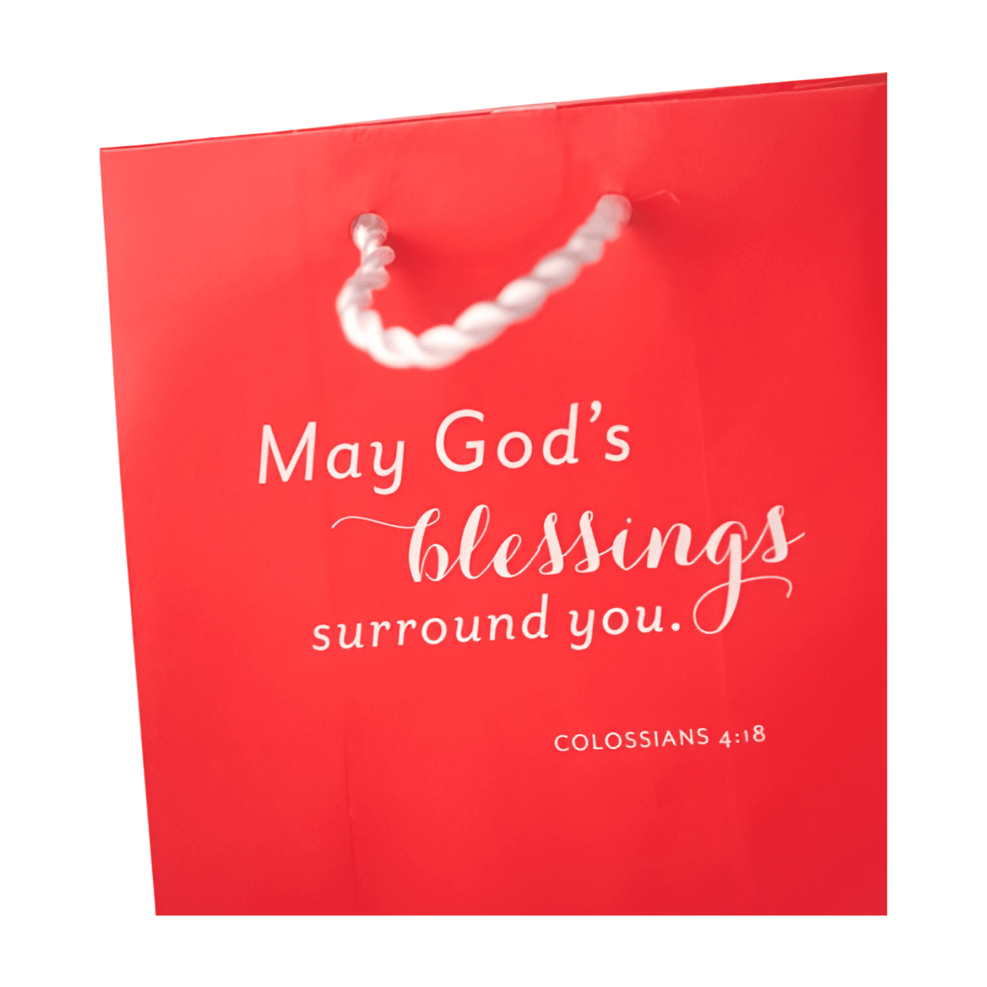 May God's Blessings...  Gift Bag Value - Colossians 4:18